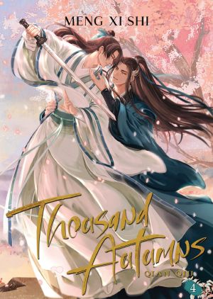 [Thousand Autumns: Qian Qiu (Novel) 04] • Thousand Autumns · Qian Qiu Vol. 4